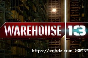 美剧《十三号仓库/Warehouse 13》全1-5季1080P超高清电影视频合集[MP4/66.85GB]百度云网盘下载
